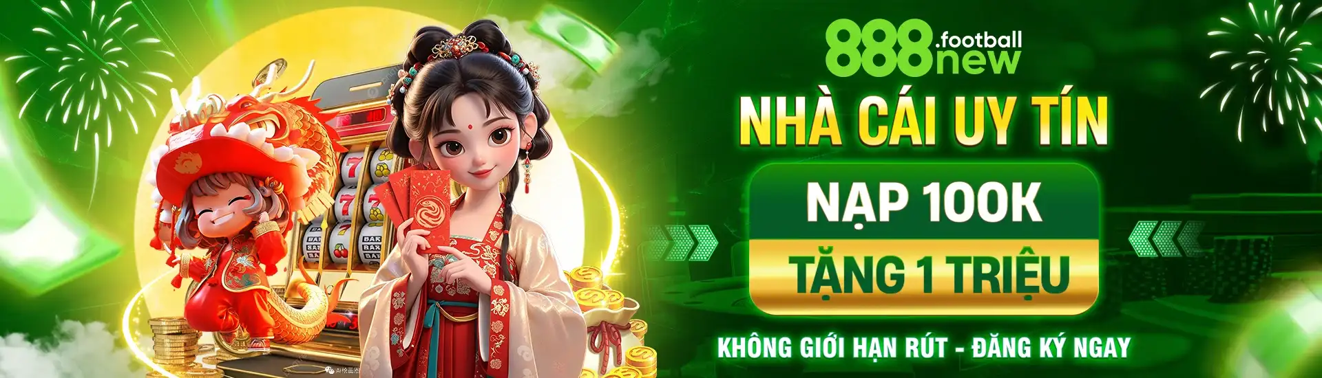 Nhà cái 888NEW thưởng nạp đầu 100k tặng 1 triệu